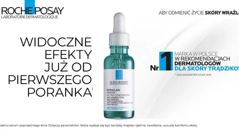La Roche-Posay Effaclar Serum: jak stosować? Widoczne efekty już od pierwszego poranka. Marka nr 1 w rekomendacjach dermatologów dla skóry trądzikowej.